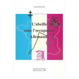 L'abeille sous l'occupation allemande