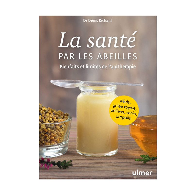 La santé par les abeilles