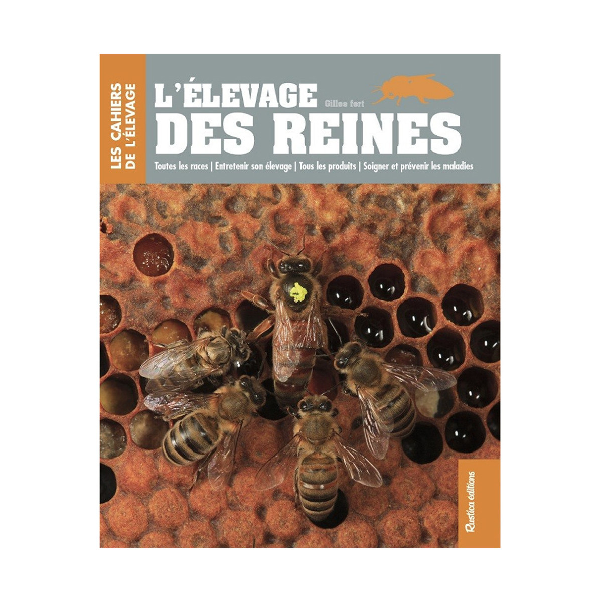 L’élevage des reines,...