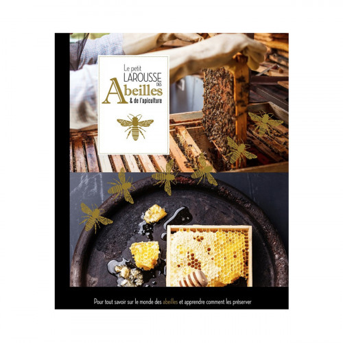 Le petit Larousse des abeilles