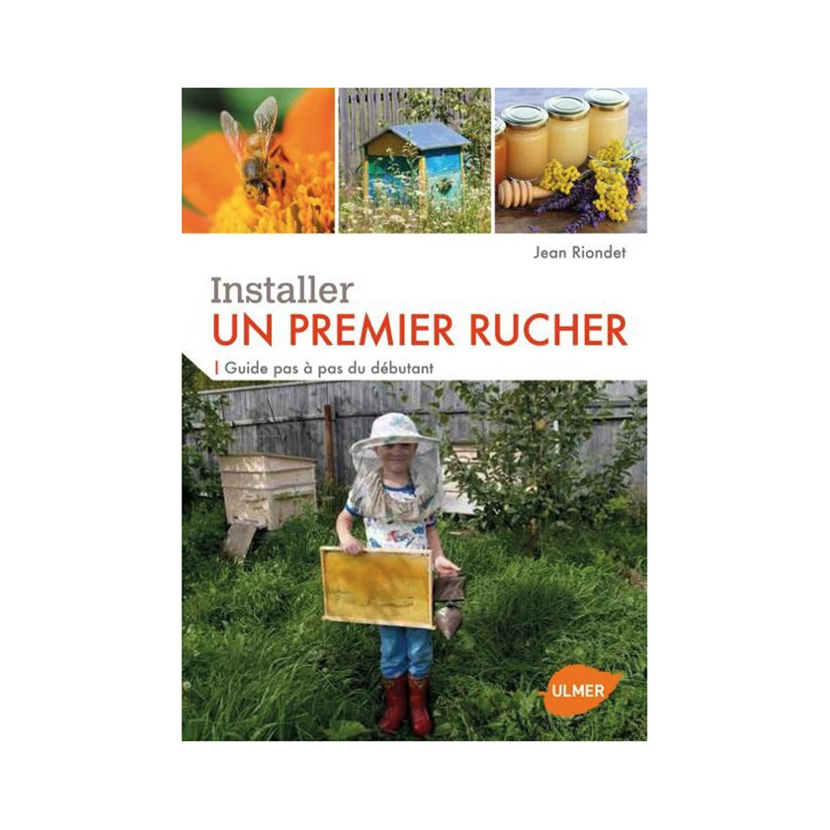 Installer un premier rucher