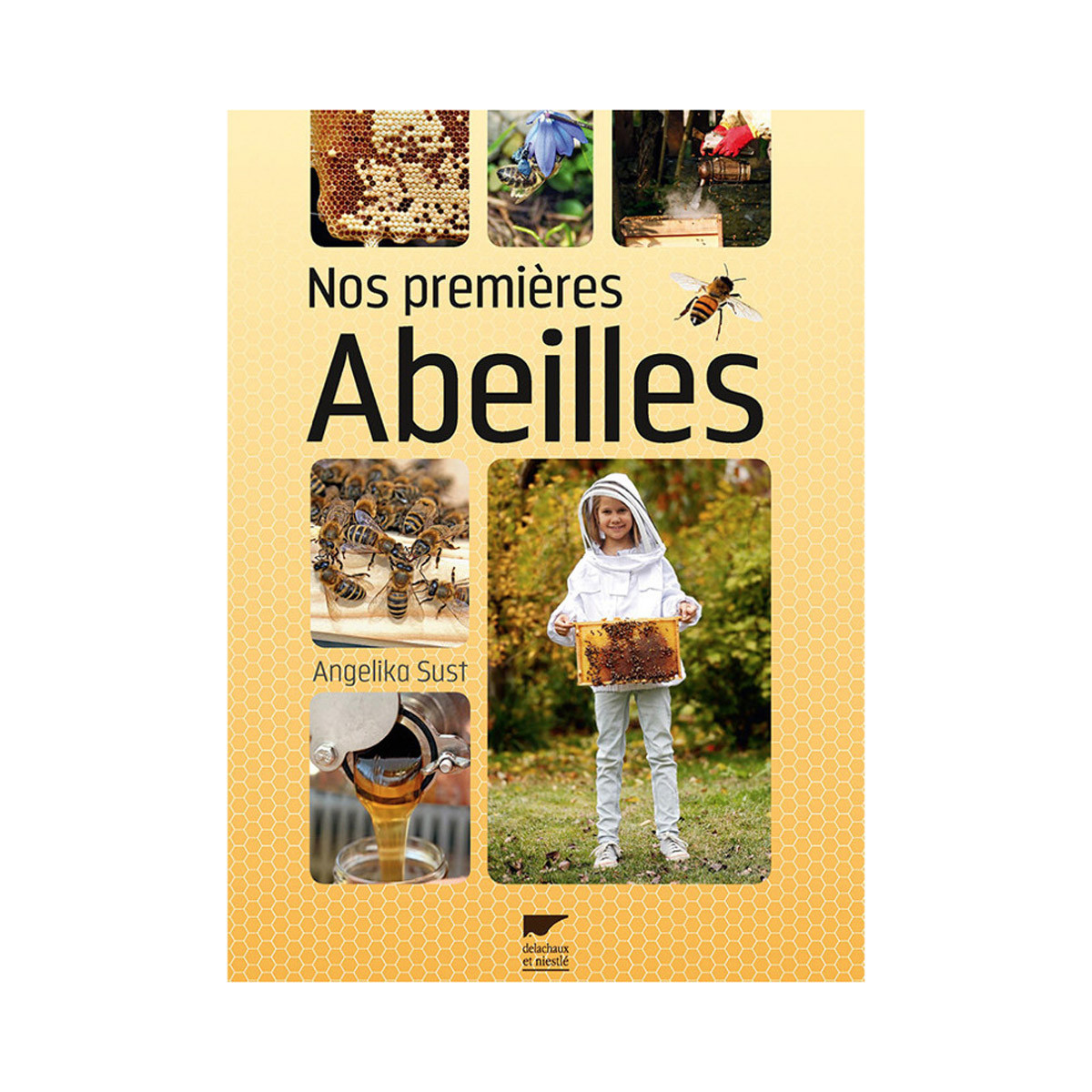 Nos premières Abeilles