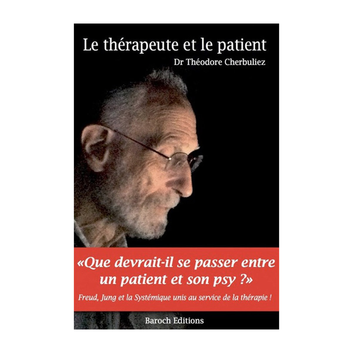 Le thérapeute et le patient