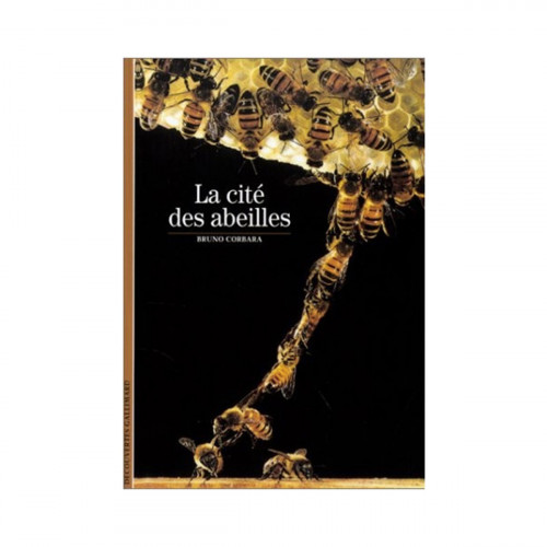 La Cité des abeilles