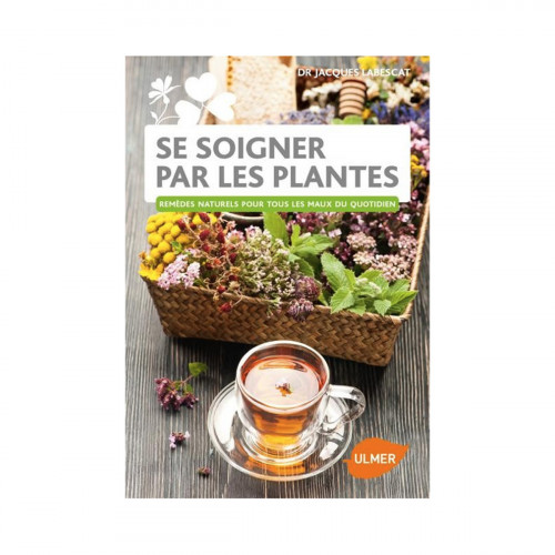 Se soigner par les plantes  Édition 2017