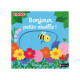 Bonjour petite abeille