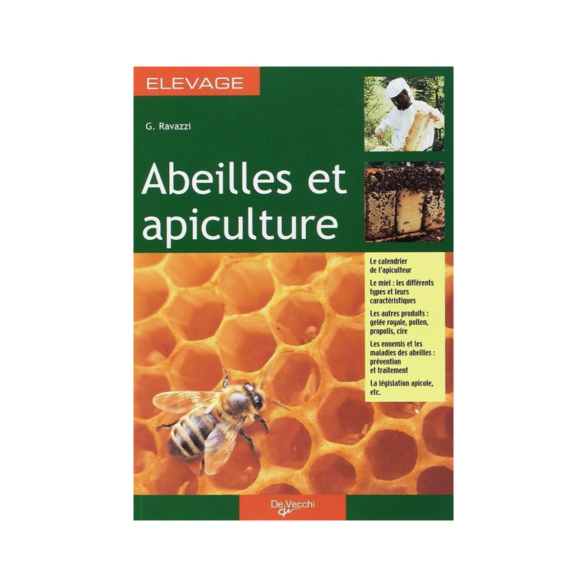 Abeilles et apiculture, de...