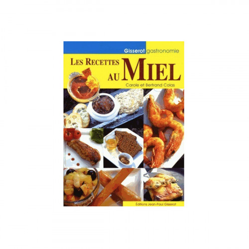 Les recettes au miel