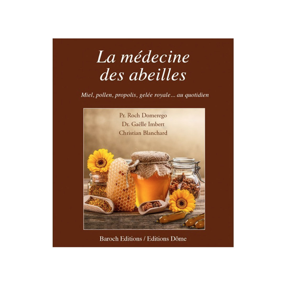 La médecine des abeilles