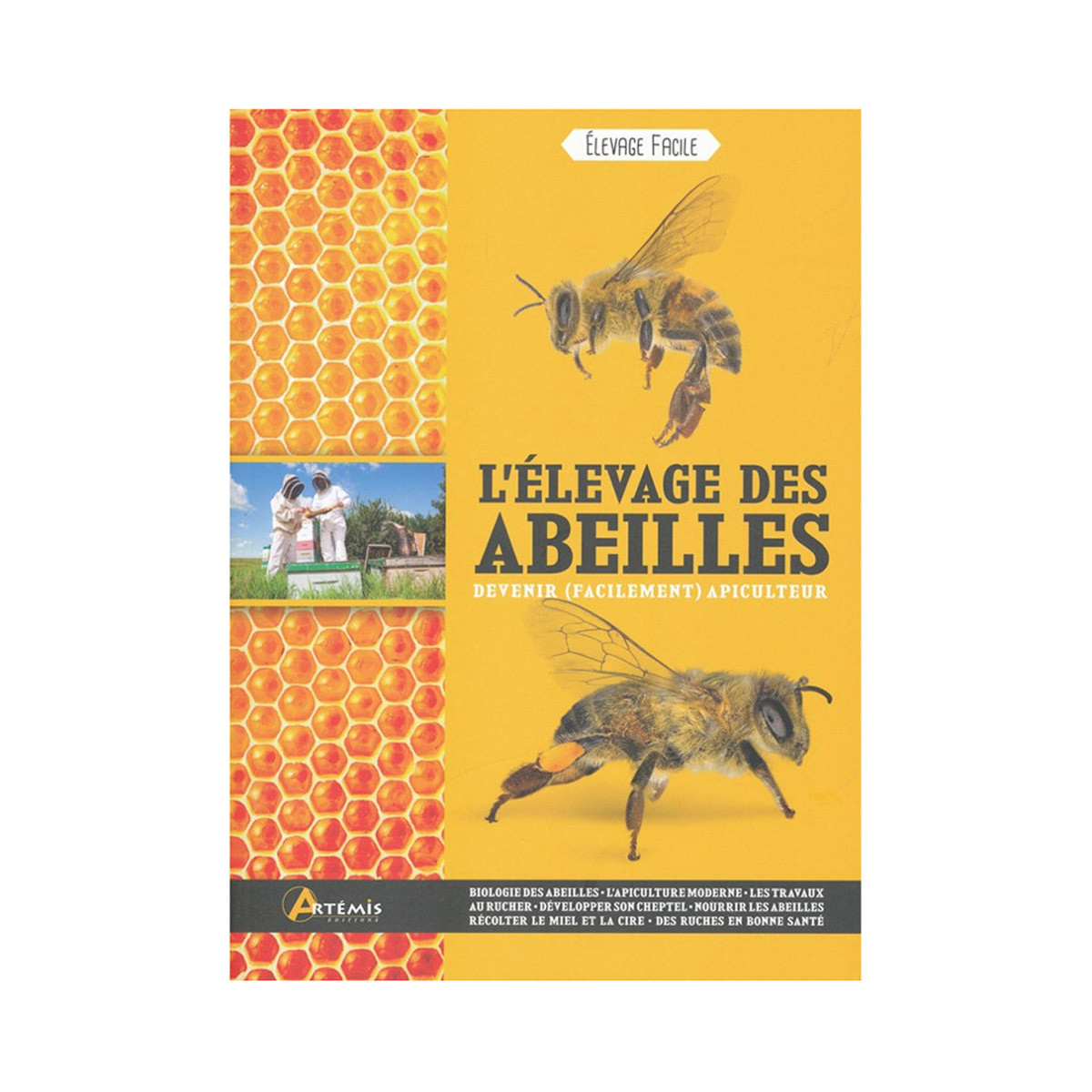 L'élevage des abeilles :...