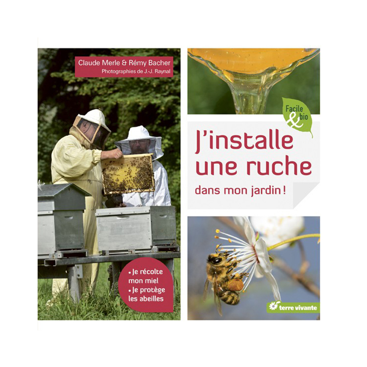 J’installe une ruche dans...