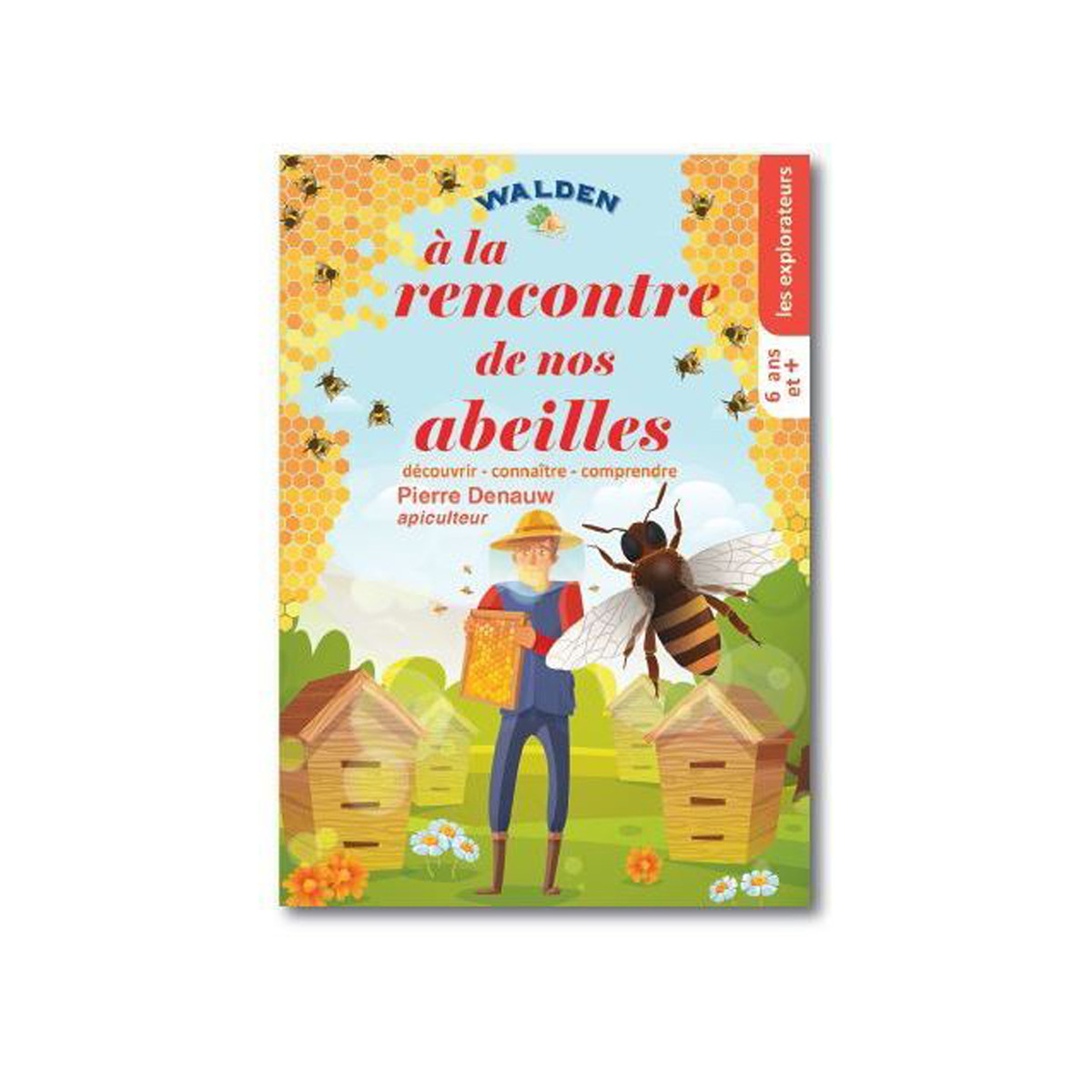 À la rencontre de nos abeilles