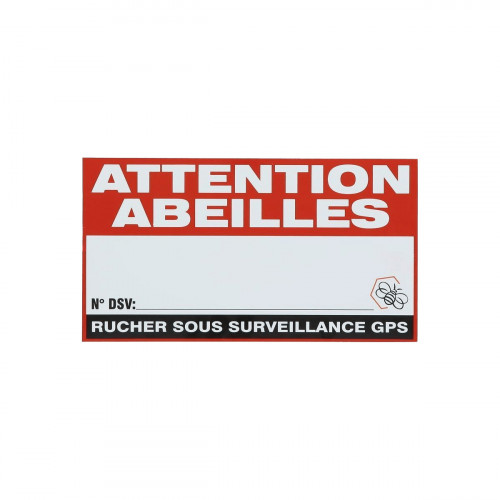 Panneau alu Attention Abeilles + Sous Surveillance GPS