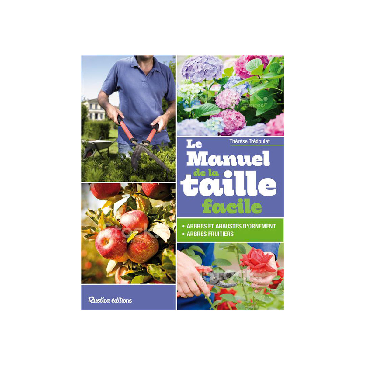 Le manuel de la taille facile