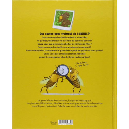 Tout sur l'abeille... et le reste