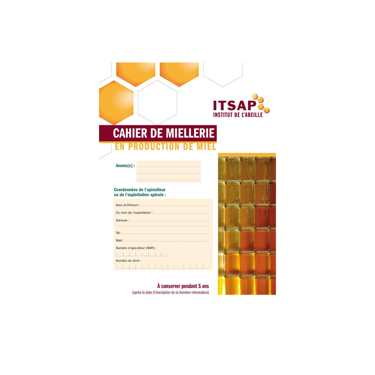 Cahier de miellerie tracabilité miel