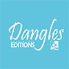 Editions Dangles
